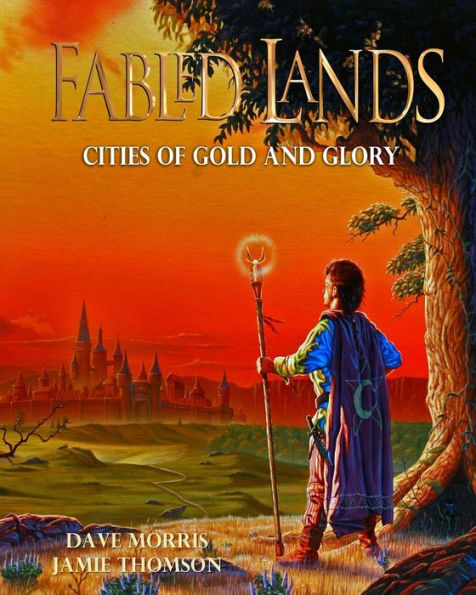 Cities of Gold and Glory: Large format edition (Fabled Lands)
