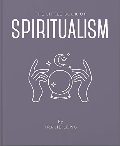 The Little Book of Spiritualism
