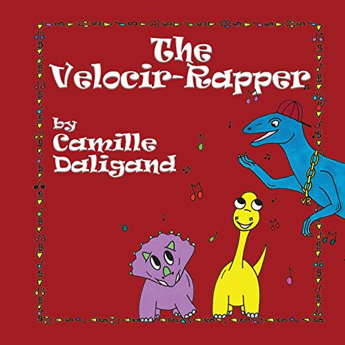 The Velocir-Rapper (The Daliland)