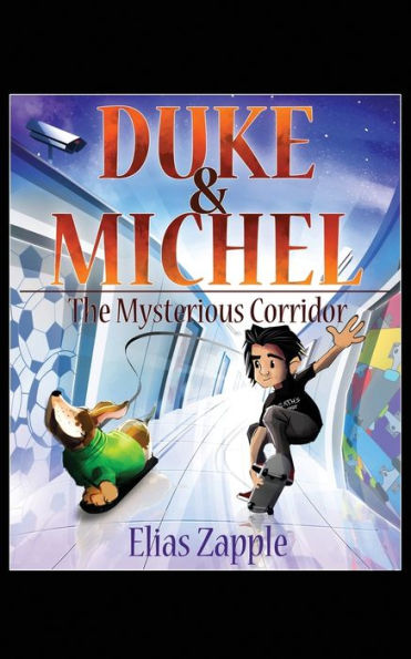 The Mysterious Corridor (Duke & Michel American-English Edition)