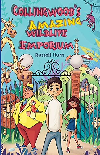 Collingwood's Amazing Wildlife Emporium - 9781912765317