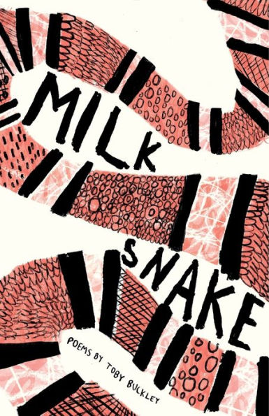 Milk Snake: Poems (The Emma Press Poetry Pamphlets)