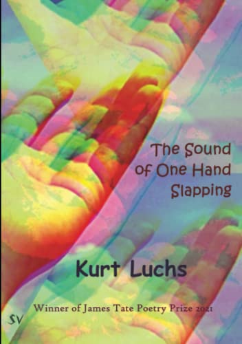 The Sound Of One Hand Slapping