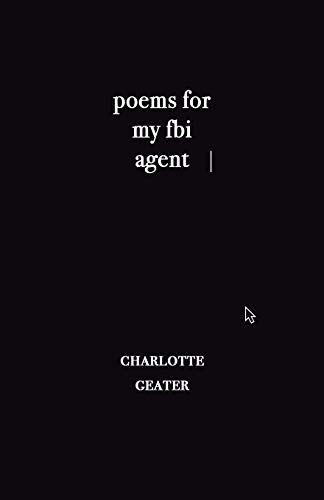 Poems for My FBI Agent