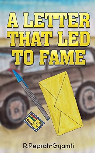 A Letter That Led To Fame - 9781913285111