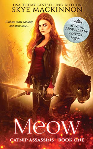 Meow: Special Anniversary Edition (Catnip Assassins)