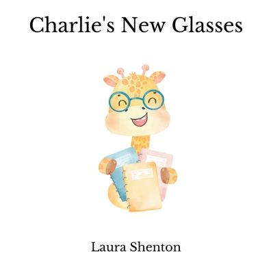 Charlie's New Glasses