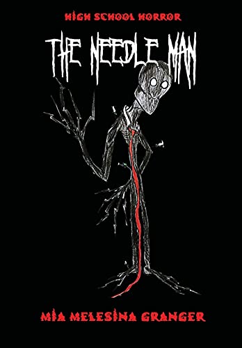 Highschool Horror: The Needle Man - 9781914071201