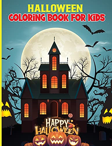 Halloween Coloring Book For Kids: Amazing Coloring Book With Cute Spooky Scary Thingsfor Kids Ages 4-8 - 9781915092007