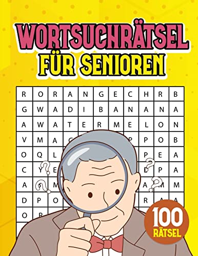 Wortsuchr?ñtsel F??r Senioren (German Edition)