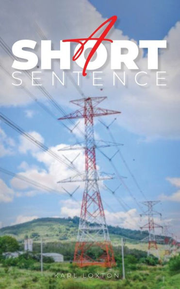 A Short Sentence (Learning Through Living)
