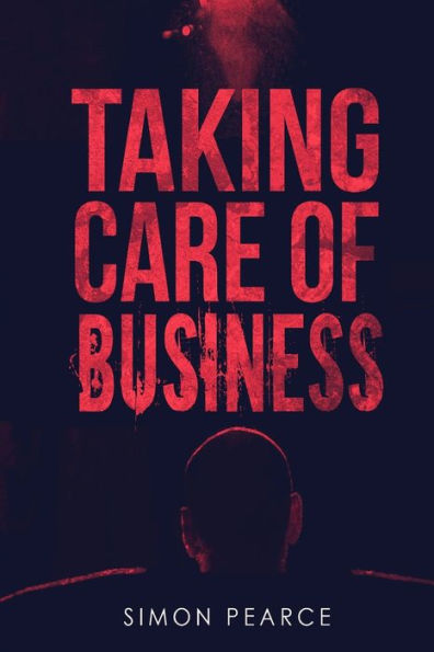 Taking Care Of Business - 9781916050310