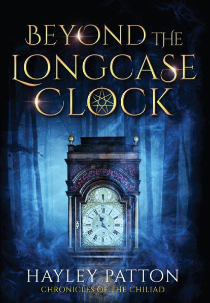 Beyond the Longcase Clock (1) (Chronicles of the Chiliad)