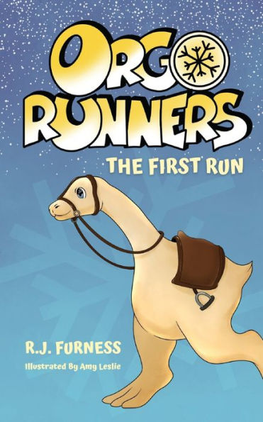 The First Run (Orgo Runners : Book 1)