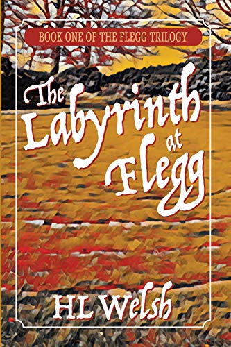 The Labyrinth at Flegg - 9781916241831