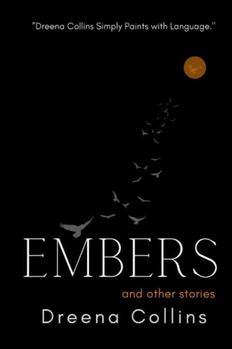 Embers : And Other Stories