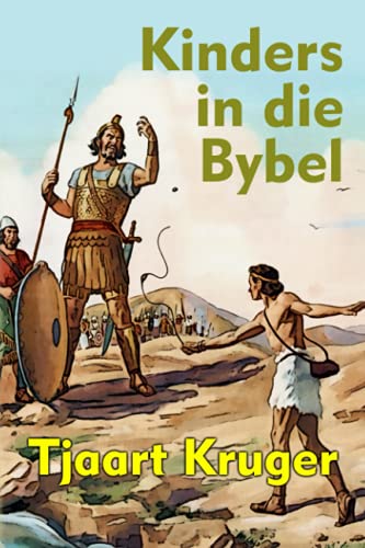 Kinders In Die Bybel (Afrikaans Edition)