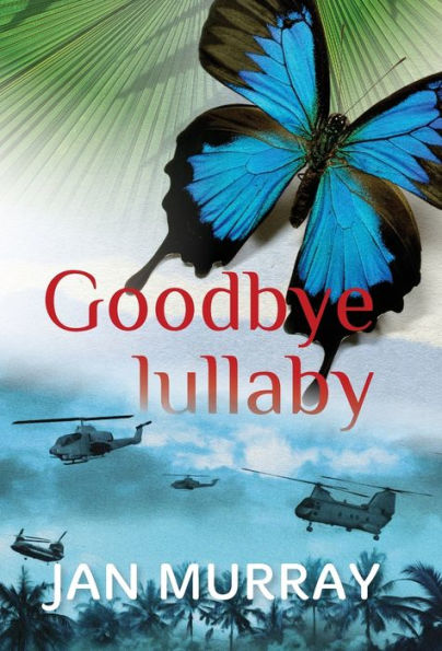 Goodbye Lullaby: New Edition. (Previously published 2012)