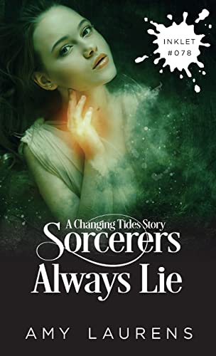 Sorcerers Always Lie (Inklet)