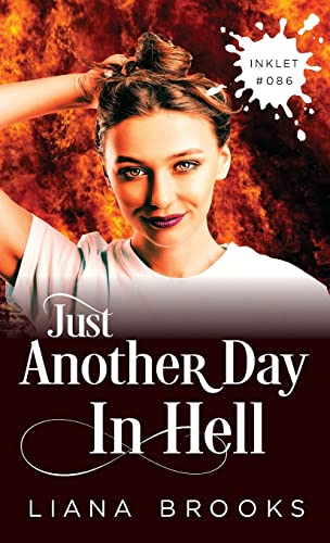 Just Another Day In Hell (Inklet)