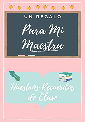 Para Mi Maestros : Un libro de apreciaci??n del maestro en color altamente personalizado: regalo de Navidad / regalo de acci??n de gracias / regalo de apreciaci??n del maestro - 9781922453501