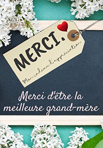 Merci D'??tre La Meilleure Grand-M??re