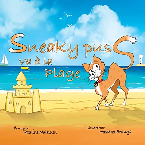 Sneaky Puss Goes To The Beach (French Edition)