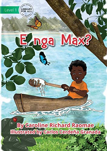 Where Is Max? - E Nga Max? (Gilbertese Edition)