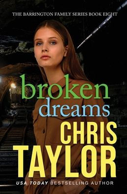 Broken Dreams (The Barrington Family Series)