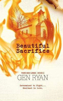 Beautiful Sacrifice (Thin Red Lines)