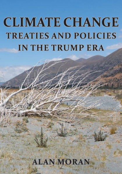 Climate Change: Treaties and Policies in the Trump Era