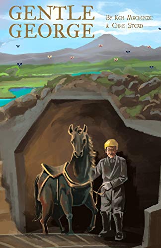 Gentle George : An Early Chapter Story of Bravery for Kids