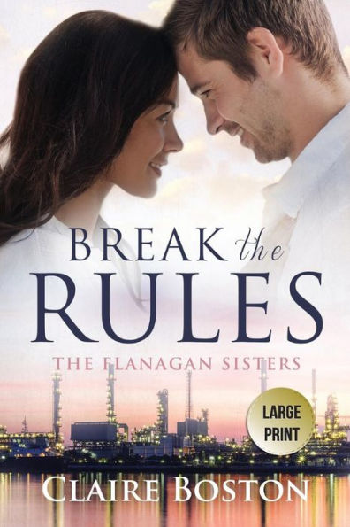 Break the Rules (1) (Flanagan Sisters)