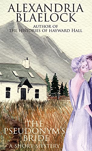 The Pseudonym's Bride: A Short Mystery