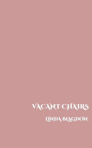 Vacant Chairs