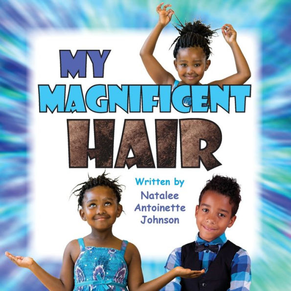 My Beautiful Hair