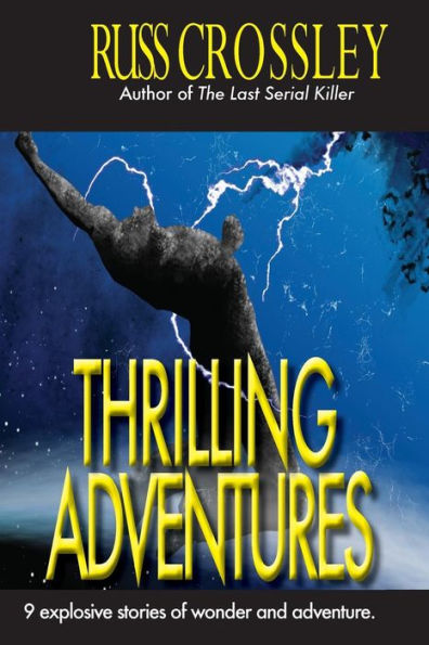 Thrilling Adventures