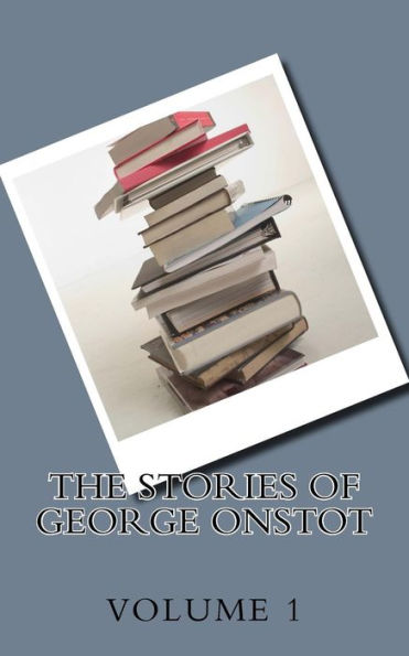 The Stories Of George Onstot
