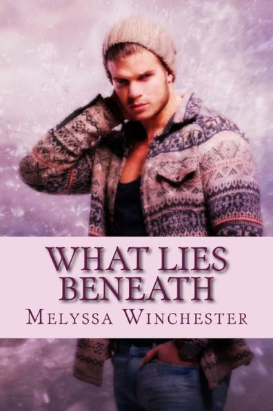 What Lies Beneath - 9781928139225