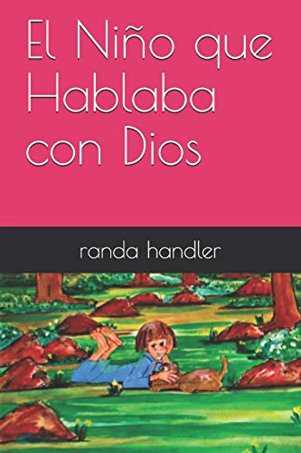 El Ni??o que Hablaba con Dios
