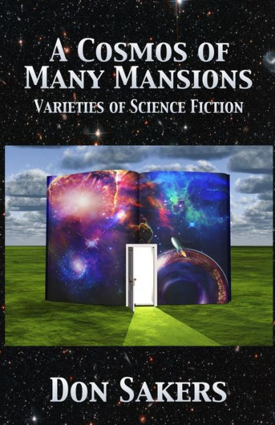 Un cosmos de muchas mansiones: variedades de ciencia ficción