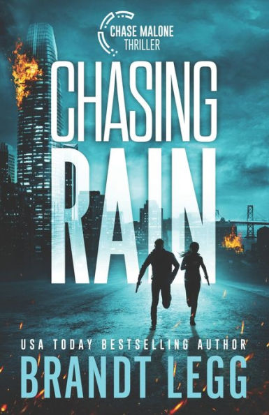 Chasing Rain (Chase Malone Thriller)