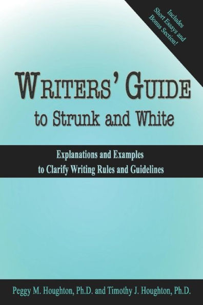Writers' Guide To Strunk And White