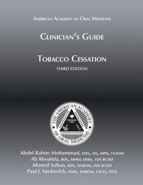 Clinician's Guide to Tobacco Cessation, 3rd Ed
