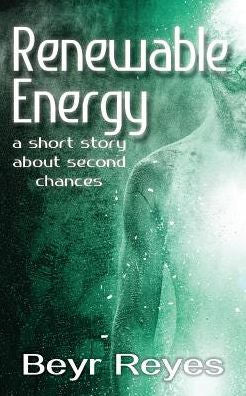 Renewable Energy : A Short Story About Second Chances