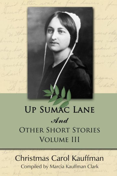 Up Sumac Lane: And Other Short Stories (Carol Kauffman Short Stories Series)