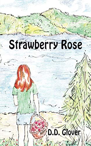 Strawberry Rose - 9781938281822