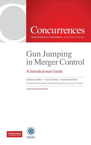 Gun Jumping en el control de fusiones: una guía jurisdiccional
