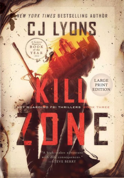 Kill Zone: Edición impresa grande (3) (Thrillers del FBI de Lucy Guardino)