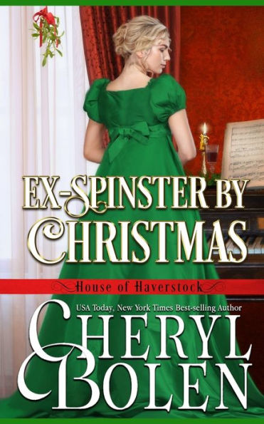 Ex-Spinster by Christmas (House of Haverstock)